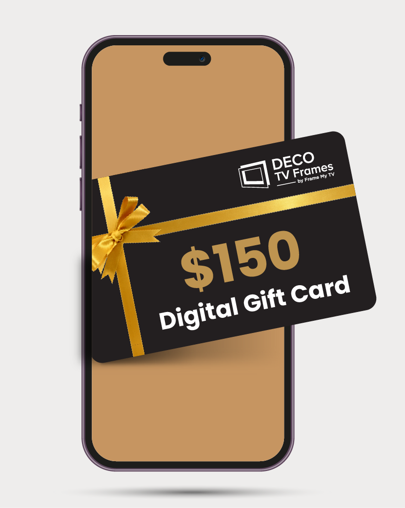 $150 Deco TV Frames Digital Gift Card